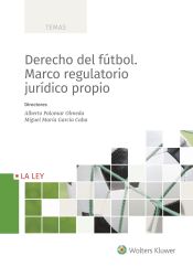 Portada de Derecho del fútbol. Marco regulatorio jurídico propio