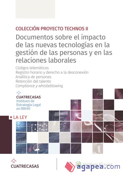 Documentos sobre el impacto de las nuevas tecnologías en la gestión de las personas y en las relaciones laborales