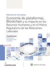 Portada de Economía de plataformas, blockchain y su impacto en los recursos humanos y en el marco regulatorio de las relaciones laborales