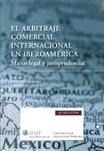 Portada de El arbitraje comercial internacional en Iberoamérica (2ª edición) (Ebook)