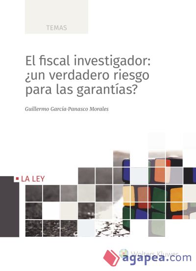 El fiscal investigador: ¿un verdadero riesgo para las garantías?