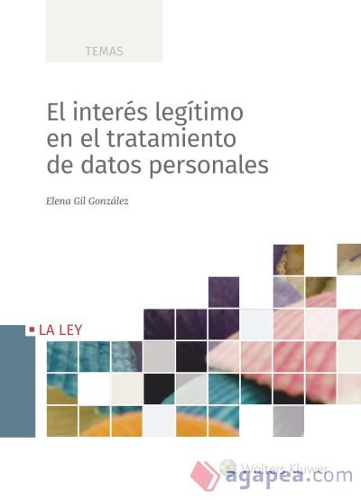 El interés legítimo en tratamientos de datos personales