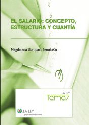 Portada de El salario: concepto, estructura y cuantía (Ebook)