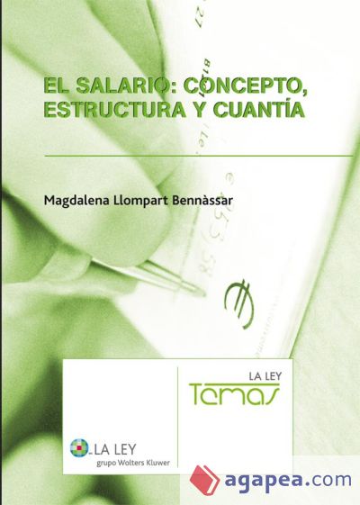 El salario: concepto, estructura y cuantía (Ebook)