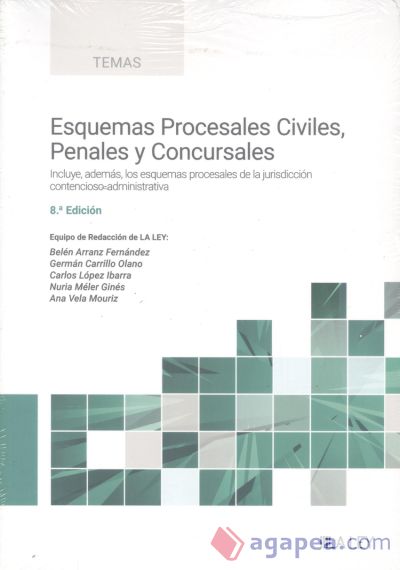 Esquemas Procesales Civiles, Penales y Concursales (8.ª edición)