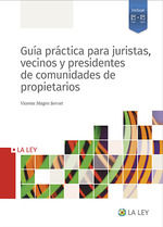 Portada de Guía práctica para juristas, vecinos y presidentes de comunidades de propietarios