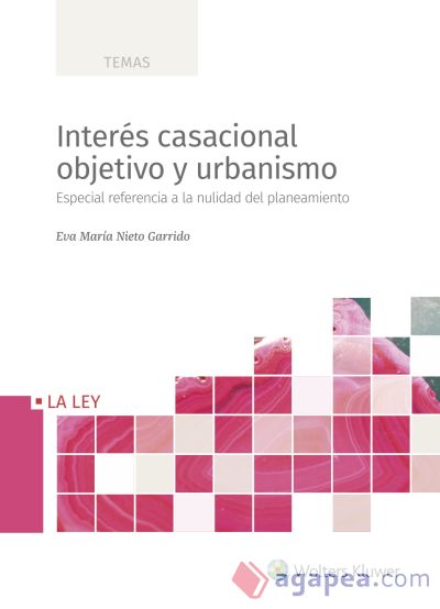 Interés casacional objetivo y urbanismo