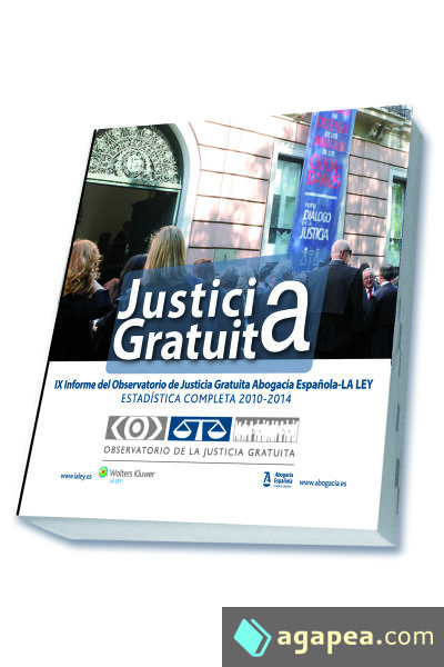 Justicia gratuita: IX Informe del Observatorio de la Justicia Gratuita CGAE