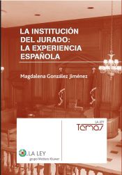 Portada de La institución del jurado: la experiencia española (Ebook)