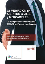 Portada de La mediación en asuntos civiles y mercantiles (Ebook)