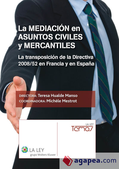 La mediación en asuntos civiles y mercantiles (Ebook)