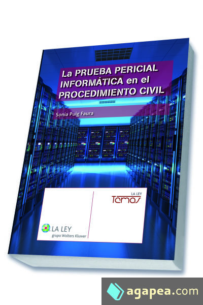 La prueba pericial informática en el procedimiento civil