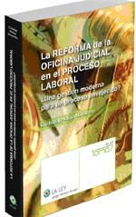 Portada de La reforma de la oficina judicial en el proceso laboral