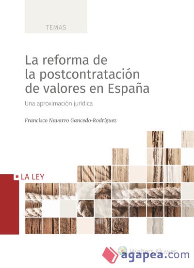 La reforma de la postcontratación de valores en España