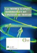 Portada de Las Modificaciones Sustanciales del Contrato de trabajo (Ebook)