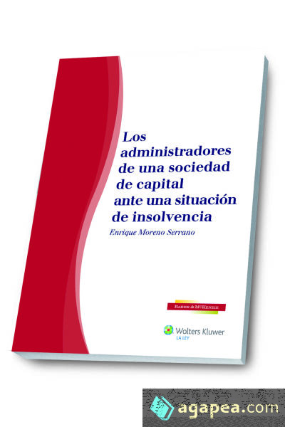 Los administradores de una sociedad de capital ante una situación de insolvencia