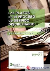 Portada de Los plazos en el proceso de despido disciplinario