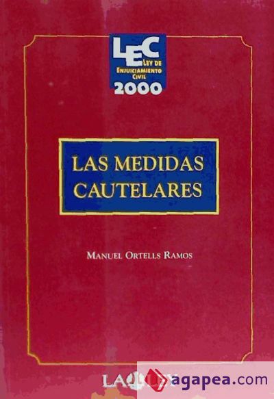 MEDIDAS CAUTELARES, LAS