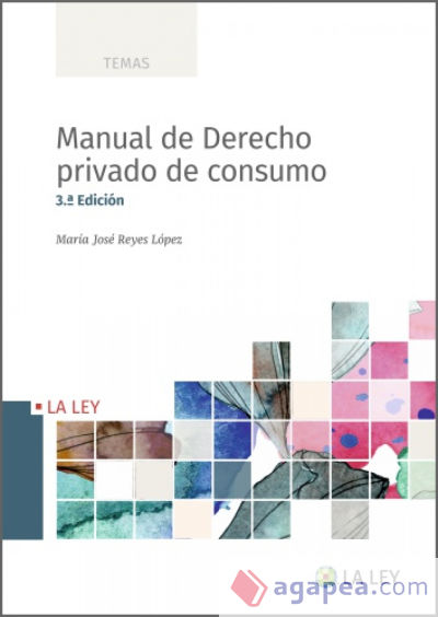 Manual de Derecho privado de consumo