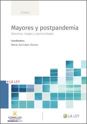 Portada de Mayores y postpandemia: derechos, riesgos y oportunidades