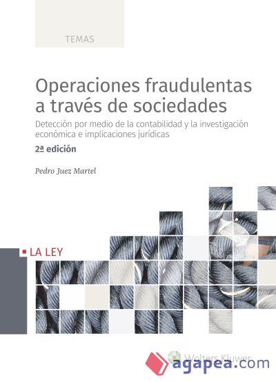 Operaciones fraudulentas a través de sociedades (2.ª edición)