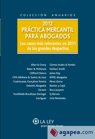 Práctica mercantil para abogados 2012 (Ebook)