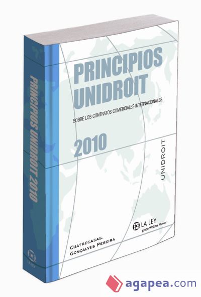 Principios Unidroit sobre los contratos comerciales internacionales 2010