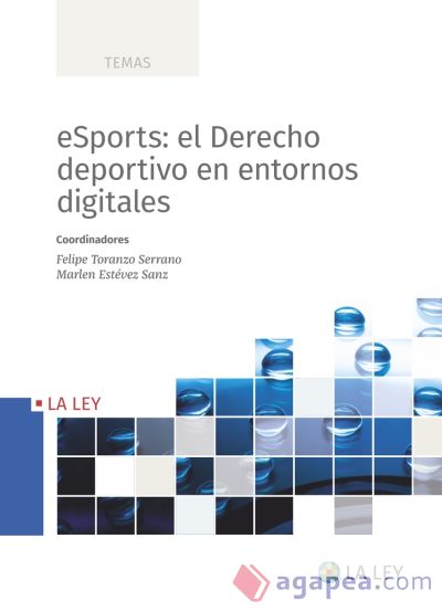 eSports: el Derecho deportivo en entornos digitales