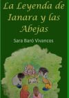 La Leyenda De Ianara Y Las Abejas