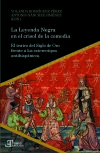 La Leyenda Negra en el crisol de la comedia. El teatro del Siglo de Oro frente a los estereotipos antihispánicos