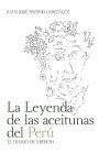 La Leyenda de las aceitunas del Per&uacute;