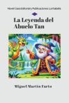 La Leyenda del Abuelo Tan
