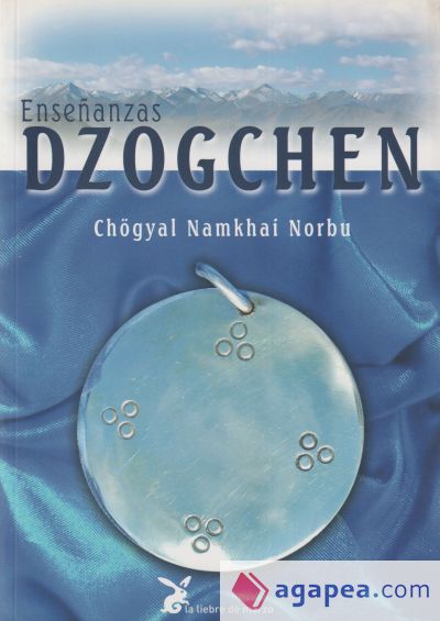 ENSEÑANZAS DZOGCHEN