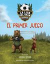 La Liga Del Gran Bosque: El Primer Juego