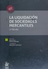 La Liquidación de Sociedades Mercantiles 3ª Edición 2016