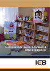 La Literatura Infantil y Juvenil y la Animación a la Lectura en las Bibliotecas