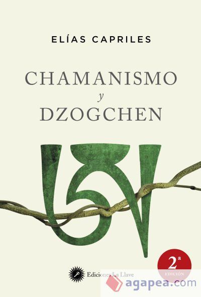 Chamanismo y Dzogchen Chamanismo y Dzogchen
