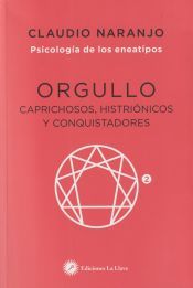 Portada de Psicolog&iacute;a de los eneatipos. Eneatipo 2: Orgullo