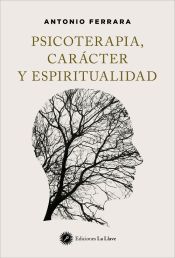 Portada de Psicoterapia, carácter y espiritualidad