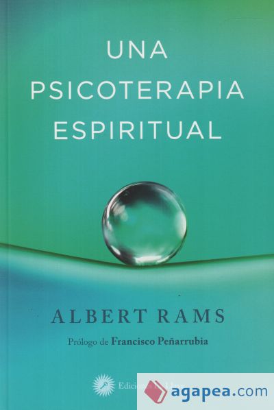 Una psicoterapia espiritual