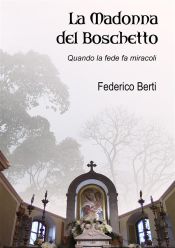 Portada de La Madonna del Boschetto (Ebook)