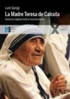 La Madre Teresa de Calcuta (Ebook)