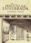 La Maestra de la Enhebrada