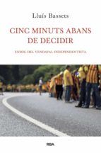 Portada de Cinc minuts abans de decidir (Ebook)