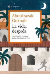 Portada de La vida, despr&eacute;s. Premi Nobel de literatura 2021