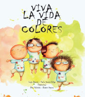 Portada de Viva la vida de colores