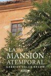 La Mansi&oacute;n Atemporal