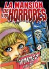 La Mansion De Los Horrores