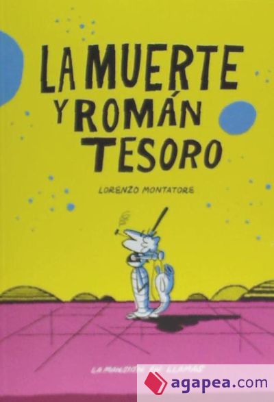 La muerte y Román Tesoro