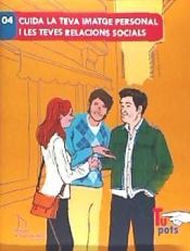Portada de CUIDA LA TEVA IMATGE PERSONAL I LES TEVES RELACION